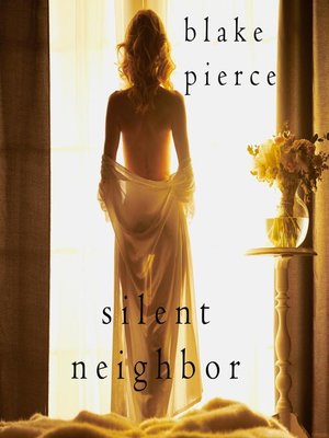 cover image of Silent Neighbor